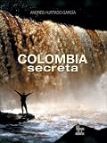 Colombia secreta
