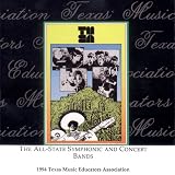 All-State Concert & Symphony Bands - 1994 TMEA All-State Bands