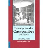 Description des catacombes de Parispar H�ricart de Thury