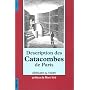 Description des catacombes de Paris