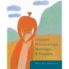 Intimate Relationships, Marriages, and Families by Mary Kay DeGenova