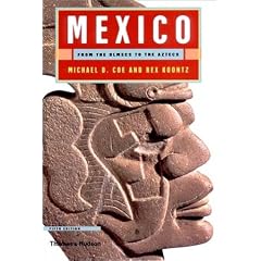 Mexico: From the Olmecs to the Aztecs, Fifth Edition