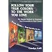 Follow Your True Colors to the Work You Love