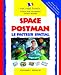 Space Postman/Le Facteur Spatial