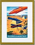 Gold Framed/Matted Print 17x23, Spaceships in Ancient Egypt