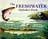 The Freshwater Alphabet Book (Jerry Pallottas Alphabet Books)