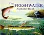 The Freshwater Alphabet Book (Jerry Pallotta's Alphabet Books)