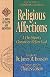Religious Affections: A Christian's Character Before God