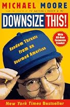 Downsize This! Random Threats from an Unarmed American