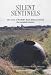 Silent Sentinels: The Story of Norfolk's Fixed Defences in the Twentieth Century