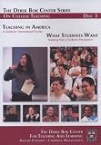 Teaching in America: A Guide for International Faculty and What Students Want: Teaching from a Student's Perspective, The Derek Bok Center Series On College Teaching