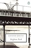 Brighton Rock (Twentieth Century Classics)
