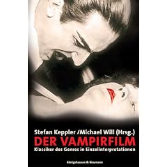 Der Vampir-Film: Klassiker des Genres in Einzelinterpretationen
