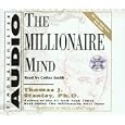 The Millionaire Mind by Thomas J. Stanley and Cotter Smith