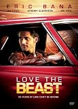 Love The Beast (USA- Two Disc Special Edition)