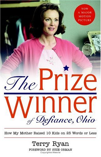Buy The Prize Winner of Defiance, Ohio: How My Mother Raised 10 Kids on 25 Words or Less online at Discounted New and Used prices. Delivered to your door with Off-The-Bookshelf.