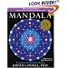 Mandala: Luminous Symbols for Healing, 10th Anniversary Edition with a New CD of Meditations and Exercises