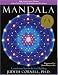 Mandala: Luminous Symbols for Healing, 10th Anniversary Edition with a New CD of Meditations and Exercises