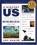 A War, Peace, and All That Jazz: 1918-1945 A History of US Book 9 (A History of Us)