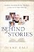 Behind the Stories