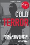 Cold Terror: How Canada Nurtures and Exports Terrorism Around the World