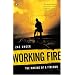 Working Fire: The Making of a Fireman