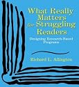 What Really Matters for Struggling Readers: Designing Research-Based Programs