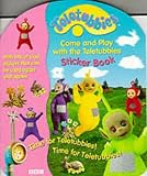 Books : "Teletubbies": Come and Play (Teletubbies)