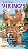 Deep Inside Viking`s Exotic Resort