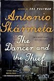 The Dancer and the Thief: A Novel