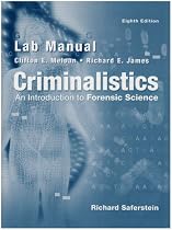 Lab Manual - Criminalistics: An Introduction To Forensic Science