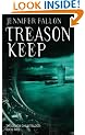 Treason Keep: The Demon Child Trilogy