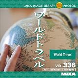 MIXA IMAGE LIBRARY 336 ワールドトラベル
