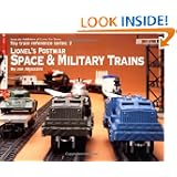 Lionel's Postwar Space and Military Trains (Toy Train Reference Series) by Joe Algozzini