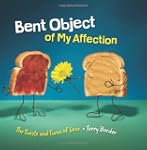 Bent Object of My Affection: The Twis...