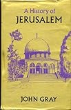 A history of Jerusalem