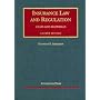 Insurance Law And Regulation: Cases And Materials (University Casebook)
