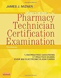 Mosby's Review for the Pharmacy Technician Certification Examination, 3e