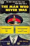 the man who never was