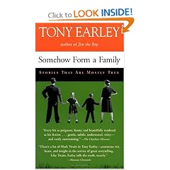 Somehow Form a Family: Stories That Are Mostly True