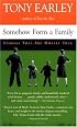 Somehow Form a Family: Stories That Are Mostly True