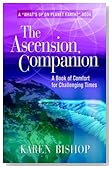 The Ascension Companion: A Book of Comfort for Challenging Times The Ascension Companion: A Book of Comfort for Challenging Times