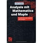 Click here to buy  Analysis mit Mathematica und Maple. Repetitorium und Aufgaben mit L�sungen.  by Walter Strampp.