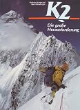  : K2. Die gro&szlig;e Herausforderung