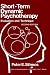 Books : Short-Term Dynamic Psychotherapy: Evaluation and Technique (Topics in General Psychiatry)