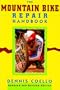 The Mountain Bike Repair Handbook