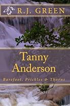 Tanny Anderson (Barefoot, Prickles & thorns)