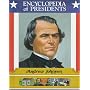 Andrew Johnson: Seventeenth President of the United States (Encyclopedia of Presidents)