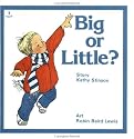 Big Or Little? (Annick Toddler Series)