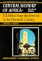 UNESCO General History of Africa, Vol. III, Abridged Edition: Africa from the Seventh to the Eleventh Century (v. 3)